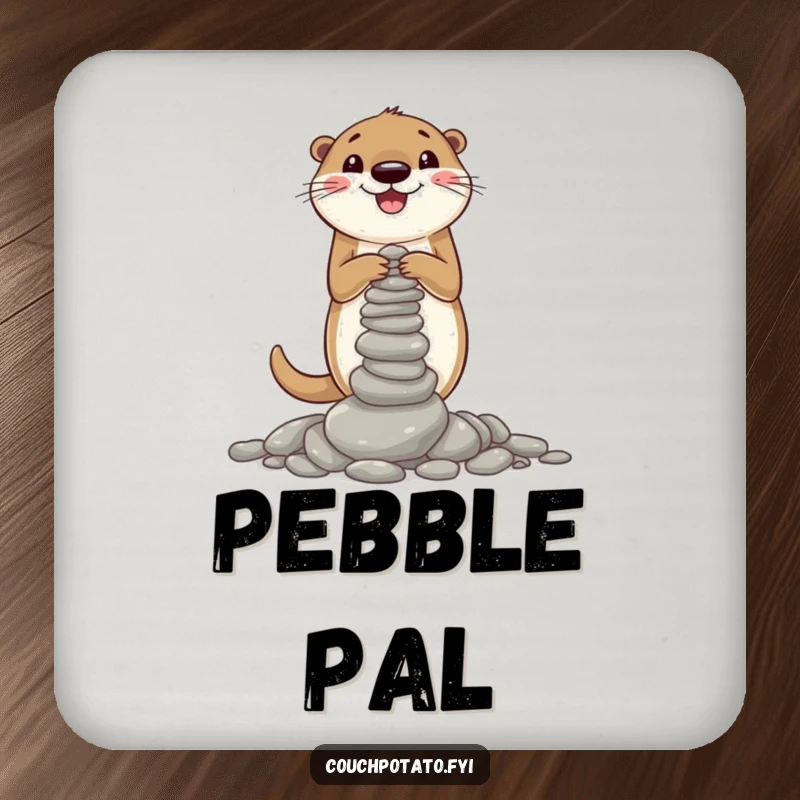 Funny drink coaster showing a cheerful otter building a wobbly tower of pebbles, adding a humorous touch to drink protection.