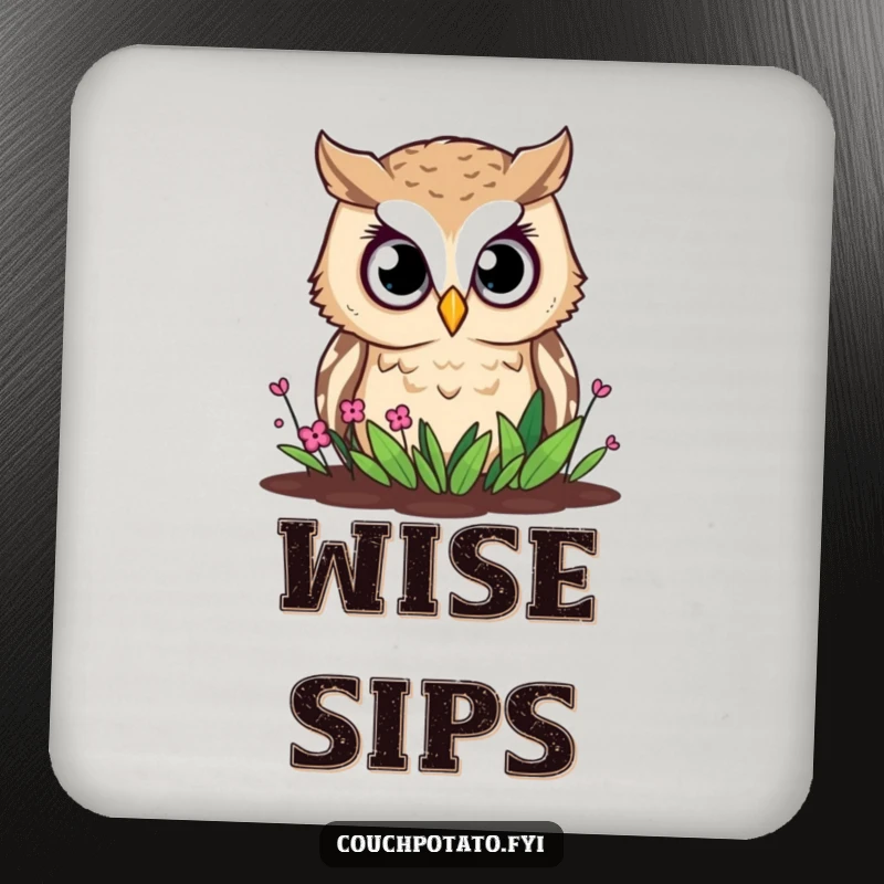 Funny owl drink coaster, a curious owl with wide eyes peers at a garden, offering humorous protection.