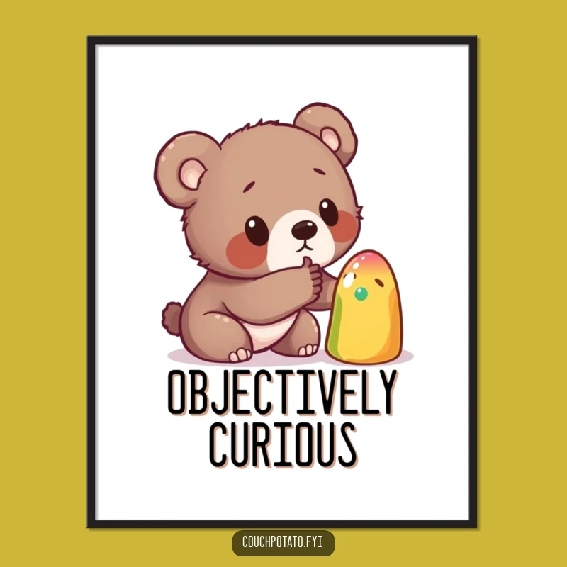 Funny Bear Cub Curiosity Poster: Whimsical Wall Art for Adventurous Souls