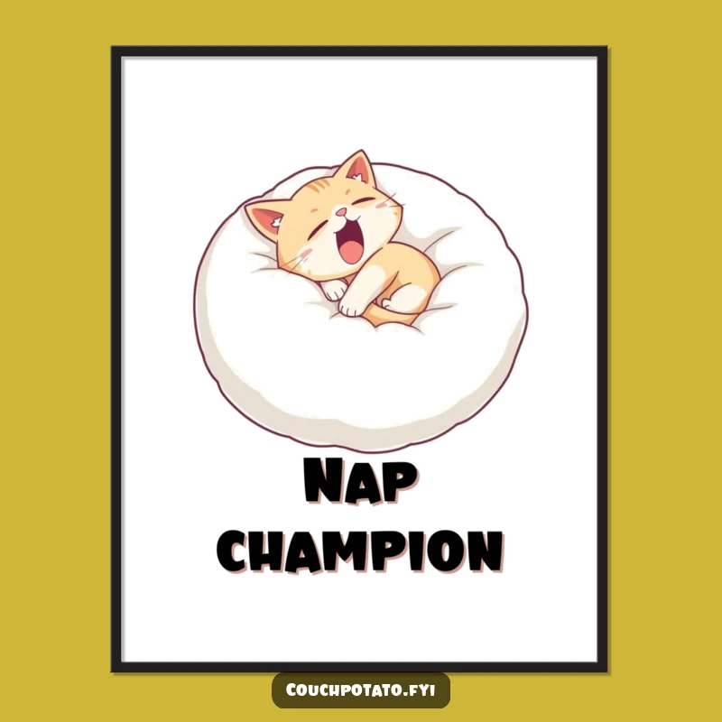 Funny Sleepy Cat Pillow Yawn Poster - Adorable Wall Art for Cat Lovers