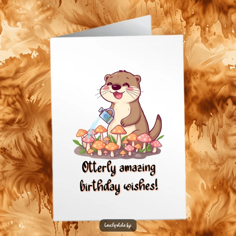Funny Free Printable Birthday Card: A joyful otter happily waters tiny mushrooms, wishing a happy birthday with a downloadable greeting.