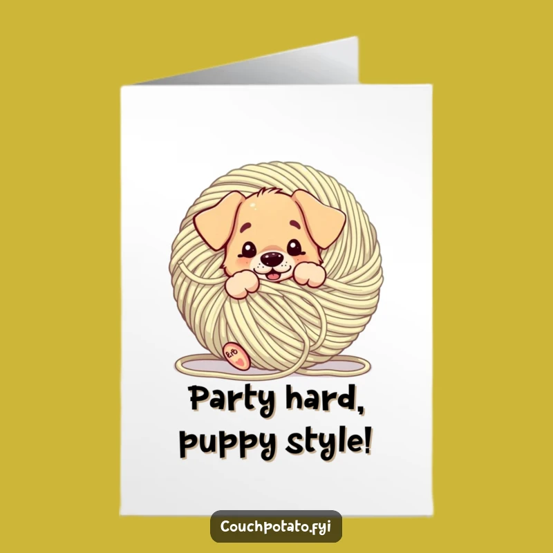 Free Printable Funny Puppy Birthday Card: Yarn Tangled Pup, Hilarious DIY Downloadable Gift!