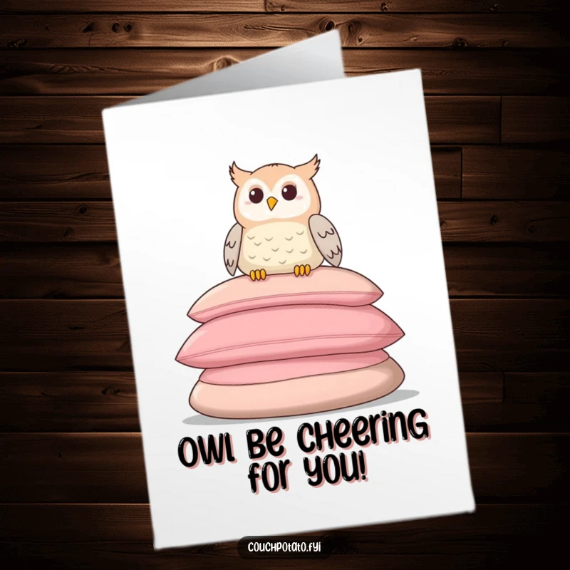 Funny Free Printable Congratulations Card: A smiling owl rests comfortably on a stack of large, plush cushions, looking content, DIY.