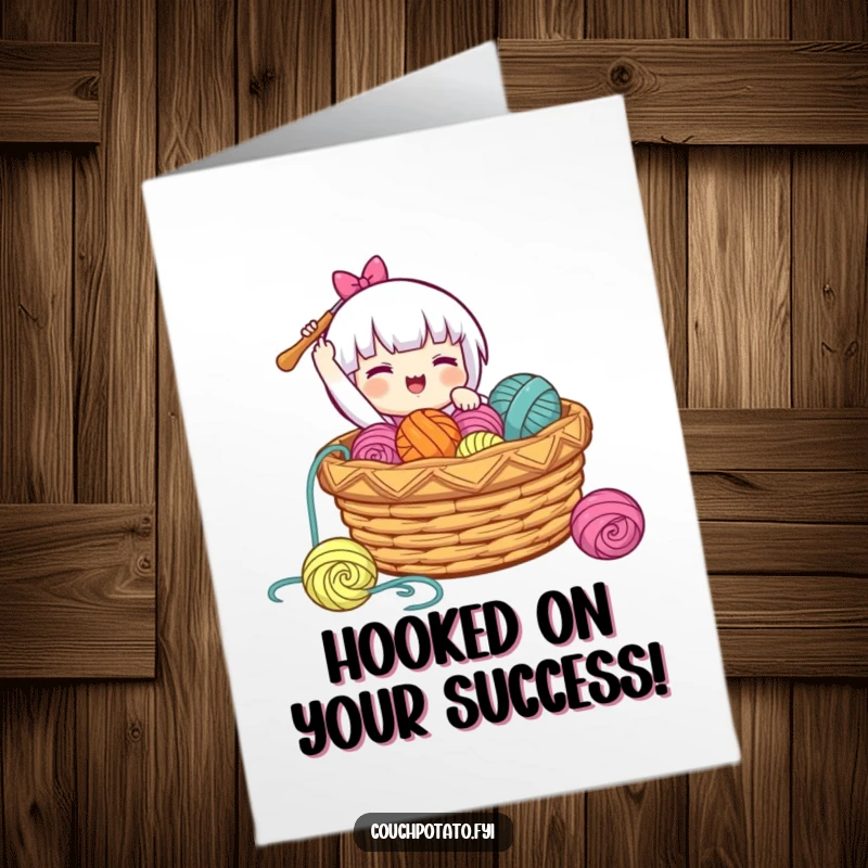 Humorous free printable congratulations card featuring a character joyfully dropping a crochet hook into a yarn basket, celebrating achievements.