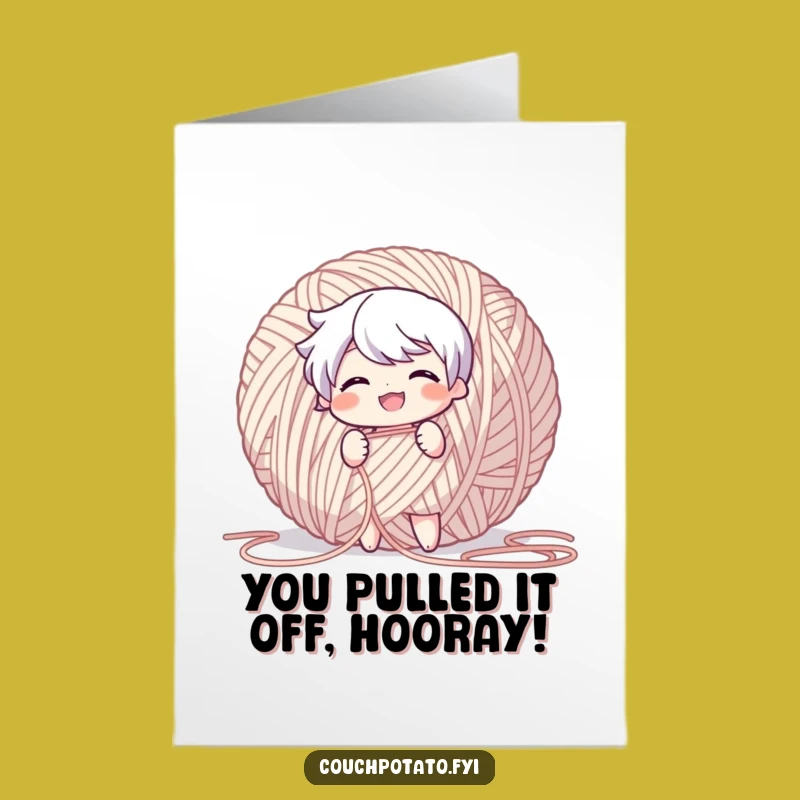 Free Printable Congrats Card: Witty Yarn Puller, Grinning Success Downloadable