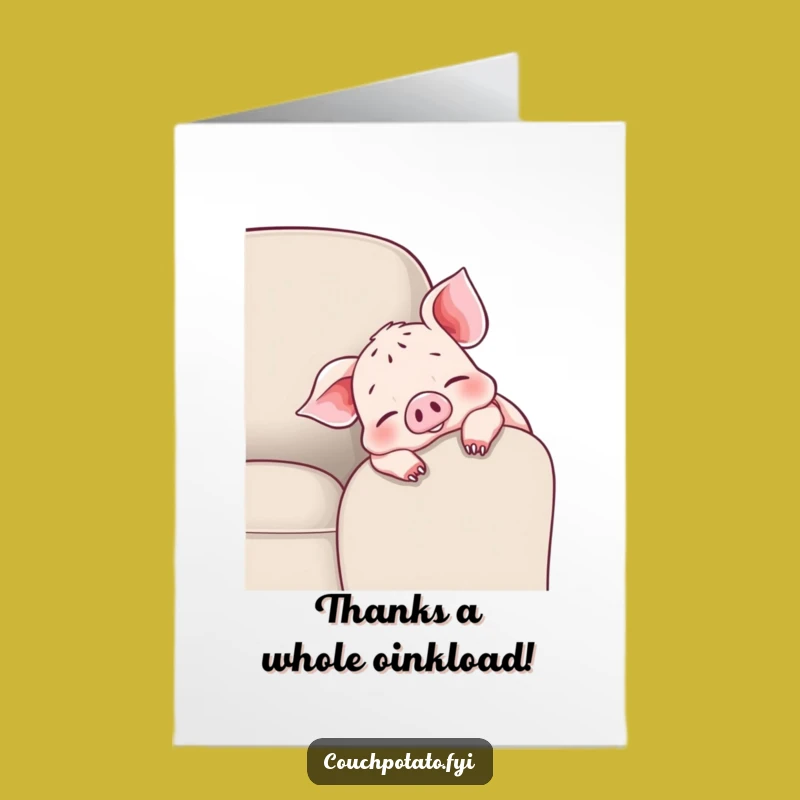 Free Printable Funny Piglet Thank You Card - Wiggling Toes, Cheerful Gratitude